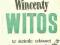 Czesław Wycech WINCENTY WITOS +gratis