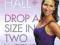 Joanna Hall: Drop a Size in Two Weeks Flat!