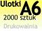 ULOTKI A6 dwustronne 2000 szt PEWNE TERMINY !!!