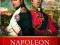 Napoleon i Wellington Długi pojedynek