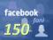 150 FANÓW! Facebook Lubię to! Fan Page! FanPage FV