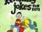 Revolting Jokes for Kids DOWCIPY