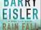 Barry Eisler.Rain fall (John Rain Thrillers)