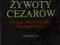 Żywoty Cezarów - Gajus Swetoniusz Trankwillus