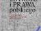 Historia ustroju i prawa polskiego Juliusz Bardach