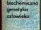 Biochemiczna genetyka człowieka _ H.Harris _ 1964