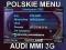 POLSKIE MENU MMI 3G AUDI A4 A5 A6 A8 Q7 Q5 WROCŁAW