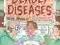 Nick Arnold: Deadly Diseases (Horrible Science) CH