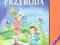 Przyroda zeszyt ucznia kl. 4 semestr II