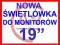 NOWA ŚWIETLÓWKA do monitora 19