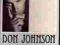 kaseta Don Johnson LET IN ROLL