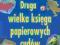 Druga wielka księga papierowych cudów