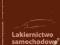 LAKIERNICTWO SAMOCHODOWE +SUPLEMENT