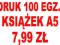 Druk książek A5 materiały szkoleniowe 100 egz.