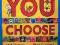 YOU CHOOSE = NICK SHARRATT