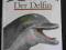 Der Delfin