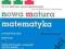 Nowa matura matemtyka vademecum podst. i rozszerz.