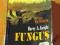 Fungus - Harry Adam Knight * Horror *