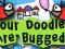 Your Doodles are Bugged! Steam Key Klucz