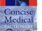 Concise Medical Dictionary