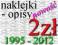 NAKLEJKI 1995 - 2011 GN 2 ZŁ NUMI
