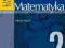 Matematyka 2. Zbiór zadań. Zakres podst. OPERON