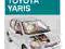 TOYOTA YARIS (modele 1999-2005) INSTRUKCJA NAPRAWA