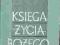 Księga życia Bożego ks. Fr. Dziasek