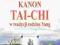 Podstawowy Kanon Tai-Chi + TAI CHI CHUAN gratis