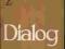 DIALOG 2/72 Sito Pinter Orkeny Kreczmar Schechner