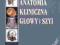 ANATOMIA KLINICZNA GŁOWY I SZYI CISZEK NAJTANIEJ!