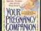 YOUR PREGNANCY COMPANION - CIĄŻA - PORADNIK