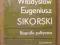 KORPALSKA * WŁADYSŁAW SIKORSKI BIOGRAFIA POLITYCZN