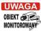 Obiekt monitorowany - NAKLEJKA  - PROMOCJA !!!