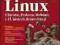 Linux. Biblia. Ubuntu, Fedora, Debian i 15 innych