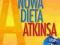 Nowa dieta Atkinsa - Westman, Phinney, Volek