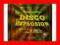 THE DISC-O-MATES PRESENTS - DISCO EXPLOSION