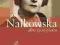 Nałkowska albo życie pisane - Hanna Kirchner