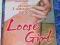 LOOSE GIRL - Kerry Cohen