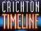TIMELINE [Michael Crichton] PC STAN IDEAŁ UNIKAT