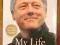 My life, Bill Clinton