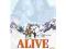 ALIVE - DRAMAT W ANDACH - HAWKE , SPANO MALKOVICH