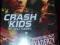 ~~ CRASH KIDS - nie ufaj nikomu ~+ kaskaderzy ~~