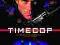 STRAŻNIK CZASU - TIMECOP  VAN DAMME , HYAMS