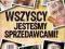 Wszyscy jesteśmy sprzedawcami.Katarzyna Olejniczak