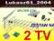 ANTENA DVB-T TRI DIGIT ,LNA 177,zas F,spliter 2 TV