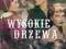 DVD Wysokie drzewa  NOWA
