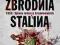 Jakow Rapoport - Ostatnia zbrodnia Stalina NOWA