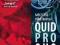 QUID PRO QUO- NOWY AMERYKAŃSKI SEN
