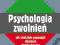 PSYCHOLOGIA ZWOLNIEŃ - MACKIEWICZ - NOWA